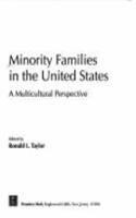 Minority Families in the United States: A Comparative Perspective