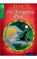 Oxford Reading Tree TreeTops Time Chronicles: Level 12: The Enigma Plot: (Oxford Reading Tree TreeTops Time Chronicles)