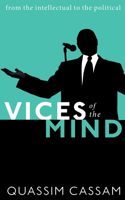 Vices of the Mind