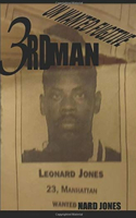 3rd Man Unwanted Fugitive
