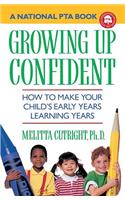 Growing Up Confident