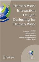 Human Work Interaction Design: Designing for Human Work