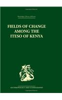 Fields of Change among the Iteso of Kenya
