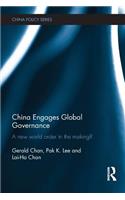 China Engages Global Governance