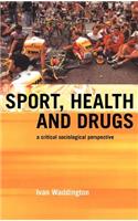 Sport, Health and Drugs