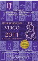 Super Horoscopes Virgo 2011