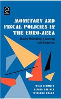 Monetary and Fiscal Policies in the Euro-Area