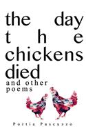 The day the chickens died