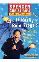 Can it Really Rain Frogs?