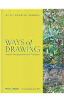 Ways of Drawing: Artists' Perspectives and Practices