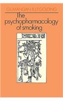 The Psychopharmacology of Smoking