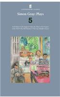 Simon Gray: Plays 5