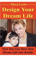 Design Your Dream Life