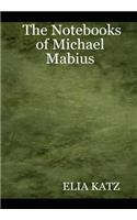 Notebooks of Michael Mabius
