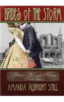 Brides of the Storm: Book 2 of the Galveston Hurricane Mystery Series