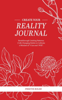 Create Your Reality Journal