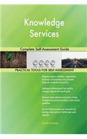 Knowledge Services Complete Self-Assessment Guide