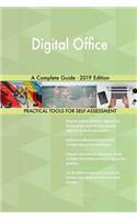 Digital Office A Complete Guide - 2019 Edition