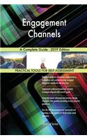 Engagement Channels A Complete Guide - 2019 Edition