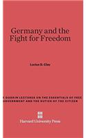 Germany and the Fight for Freedom