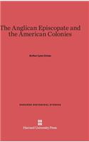 Anglican Episcopate and the American Colonies