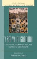 Y Ser yn eu Graddau