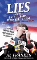 Lies (and the Lying Liars Who Tell Them)