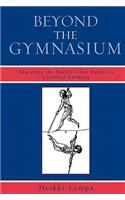Beyond the Gymnasium