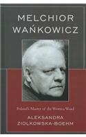 Melchior Wankowicz