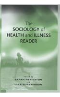 The Sociology of Health and Illness Reader