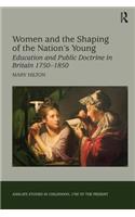 Women and the Shaping of the Nation's Young