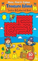 Maze, Find & Colour Treasure Island: (A4 Maze, Find & Colour Activity Book)
