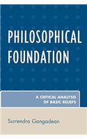 Philosophical Foundation: A Critical Analysis of Basic Beliefs