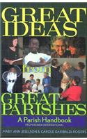 Great Ideas from Great Parishes