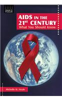 AIDS in the 21st Century