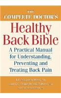 Complete Doctor's Healthy Back Bible