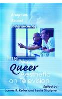 New Queer Aesthetic on Television