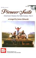 Pioneer Suite: American Classics(English)