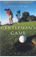 A Gentleman's Game
