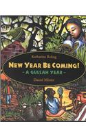 New Year Be Coming!: A Gullah Year