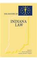 The History of Indiana Law