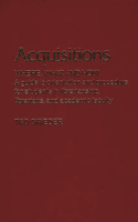 Acquisitions--Where, What, and How