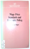 Wage-price Standards and Economic Policy