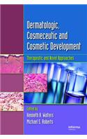 Dermatologic, Cosmeceutic, and Cosmetic Development