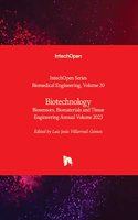 Biotechnology - Biosensors, Biomaterials and Tissue Engineering Annual Volume 2023