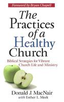 The Practices of a Healthy Church