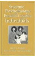 Systematic Psychotherapy with Families, Couples, and Individuals