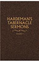 Hardeman's Tabernacle Sermons Volume V