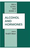 Alcohol and Hormones