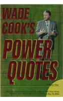 Wade Cook's Power Quotes